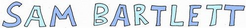 Sam Bartlett Home Page